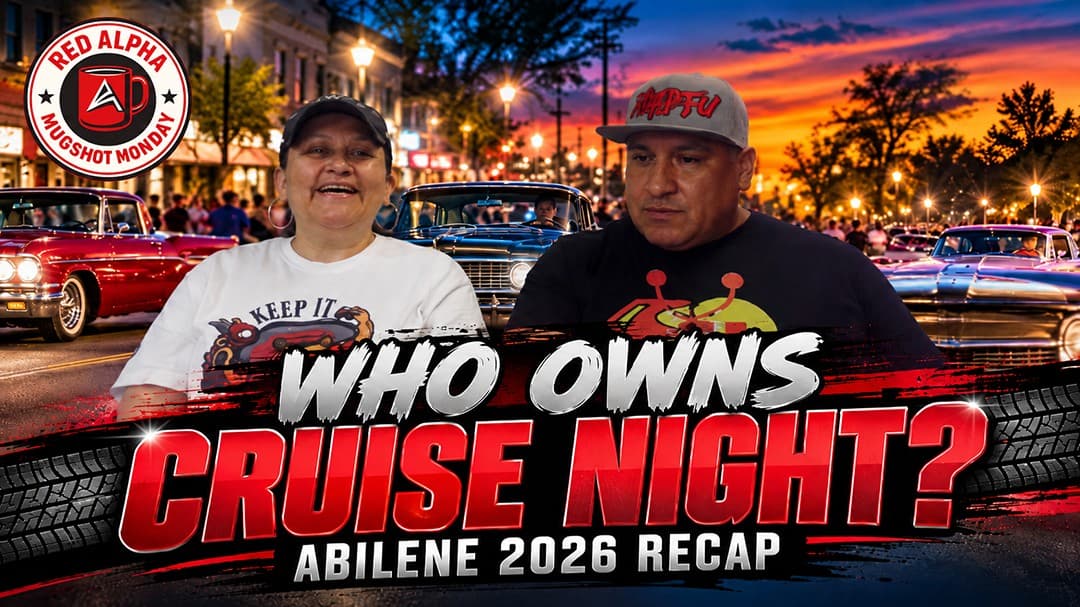Who Owns Cruise Night? | Abilene Cruise Night 2026 Recap | Mugshot Monday